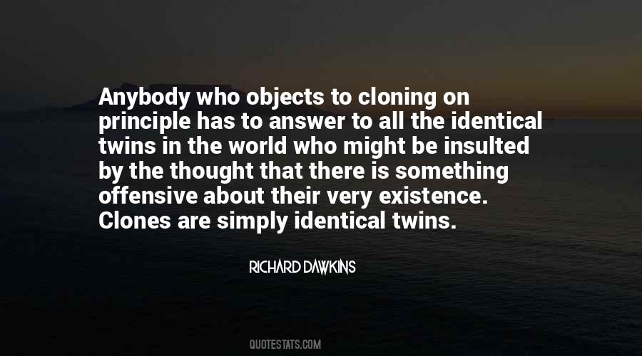 Quotes About Identical Twins #1853269