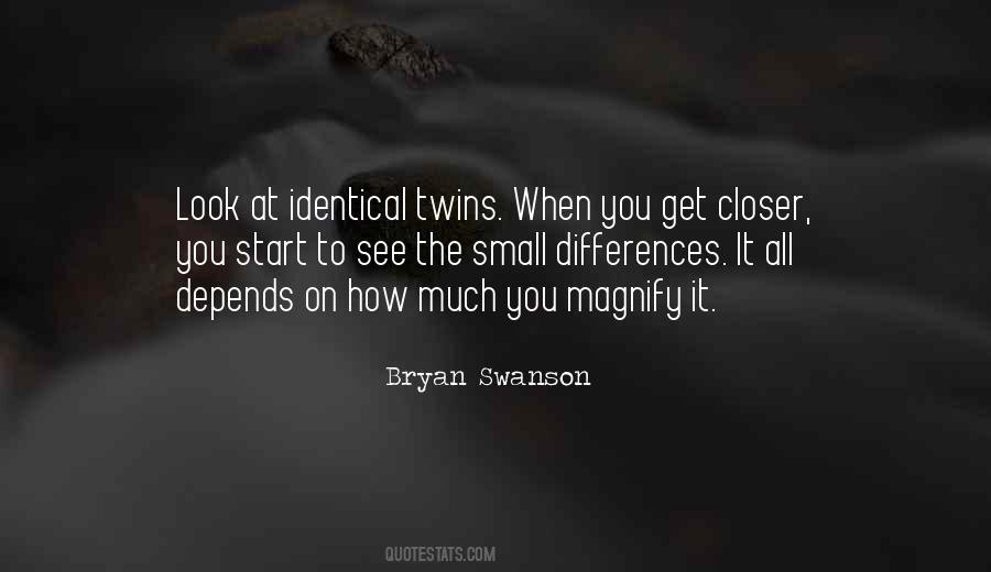 Quotes About Identical Twins #41465