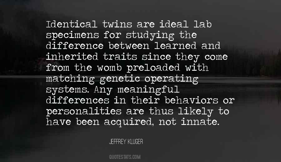 Quotes About Identical Twins #733157