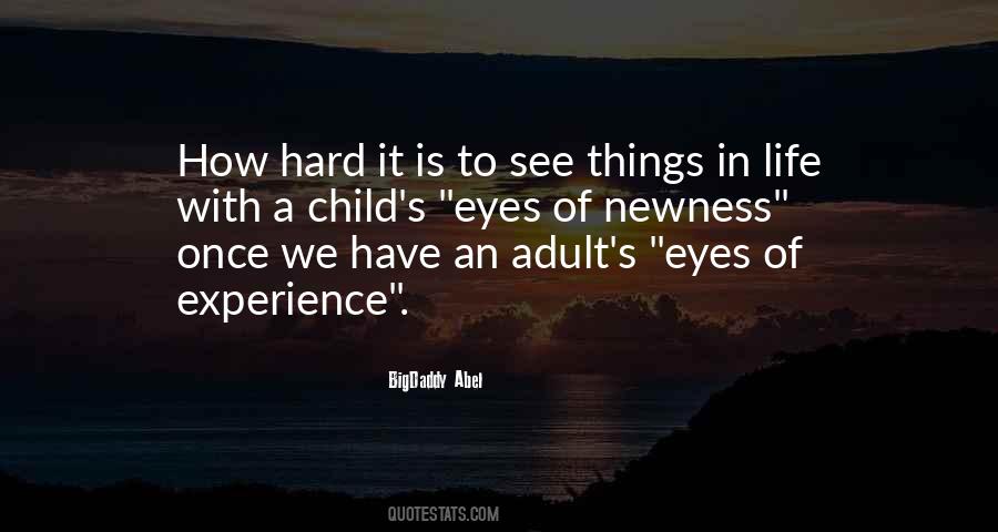 Quotes About Eyes Of A Child #1403635
