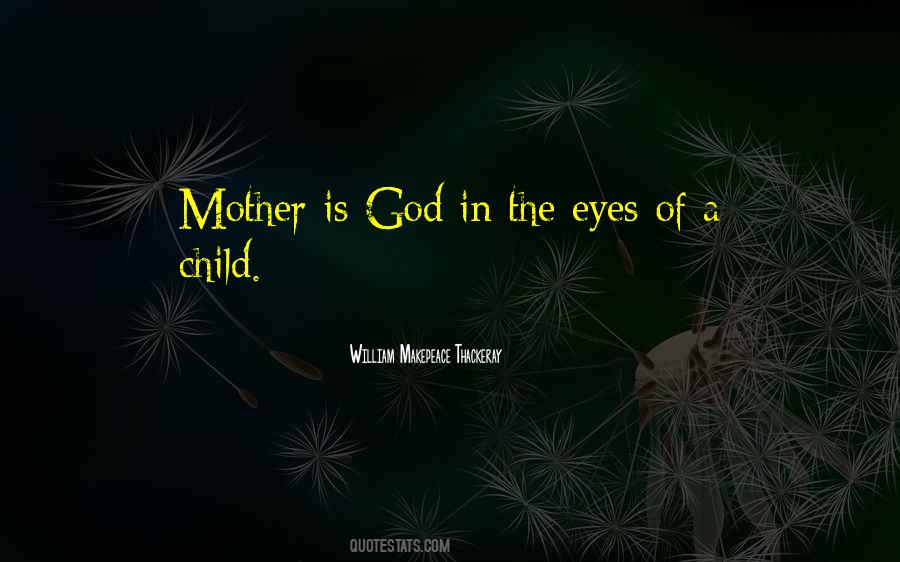 Quotes About Eyes Of A Child #573916