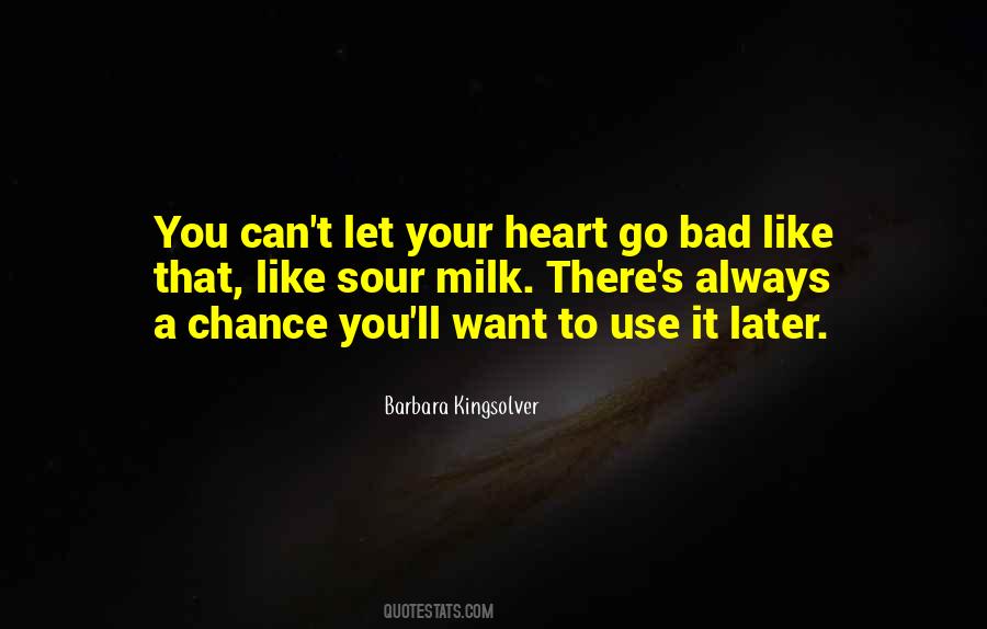 Bad Heart Quotes #402795