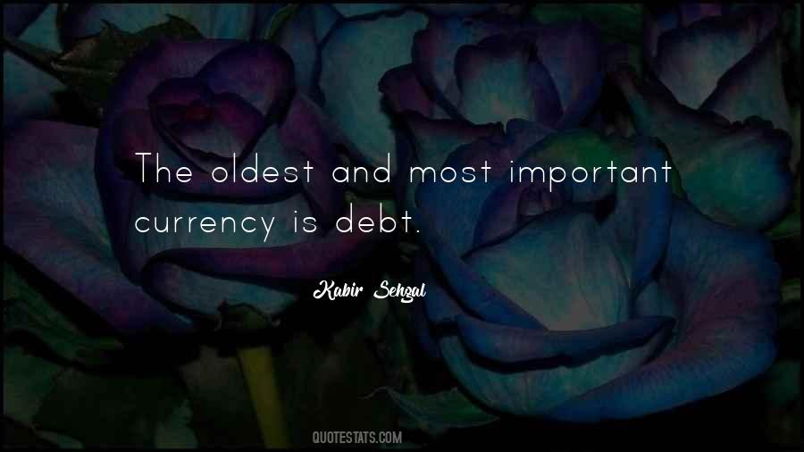 Quotes About Currency #1234528