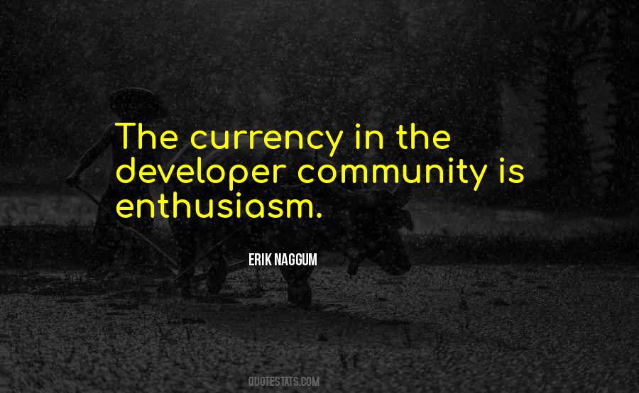 Quotes About Currency #1315033