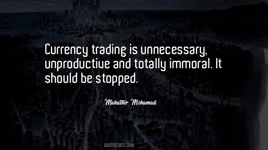 Quotes About Currency #1316880