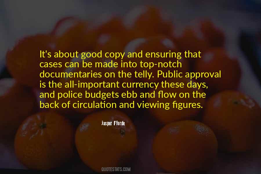 Quotes About Currency #1368405