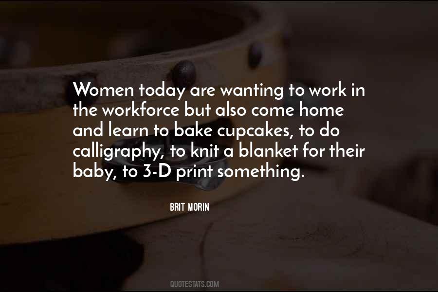 Work Women Quotes #216655