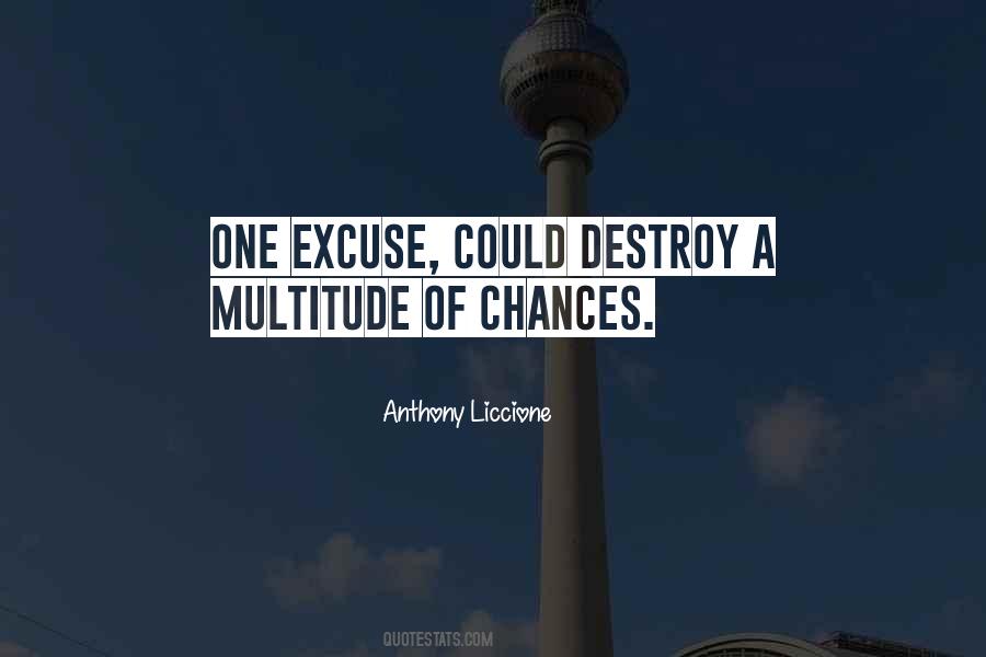 Quotes About Too Many Chances #23145