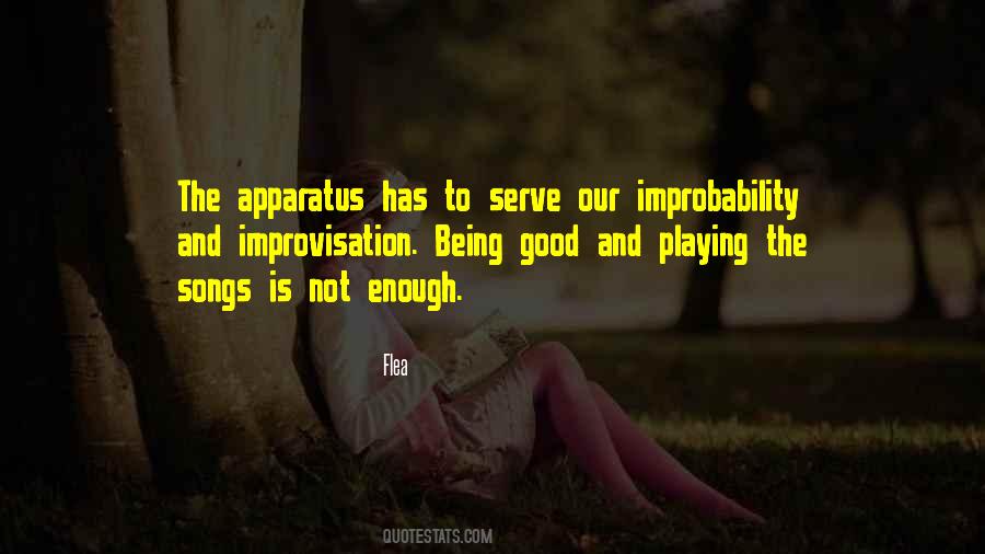 Quotes About Improbability #336835