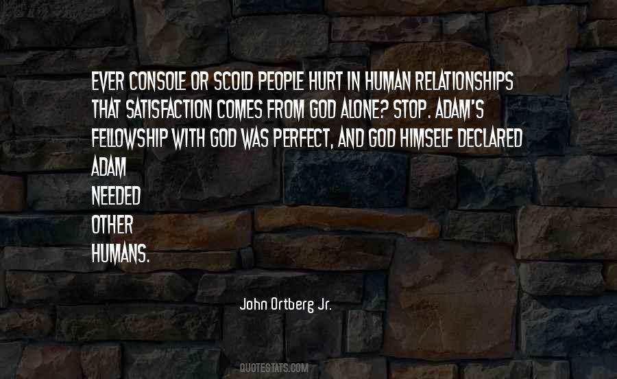 Quotes About Satisfaction In God #1029769