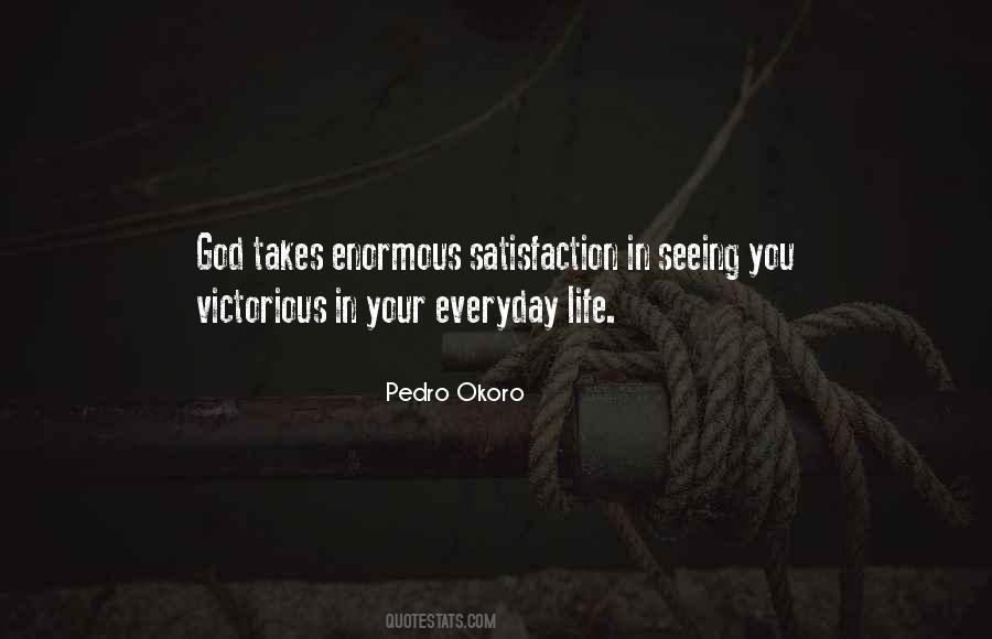 Quotes About Satisfaction In God #1419689