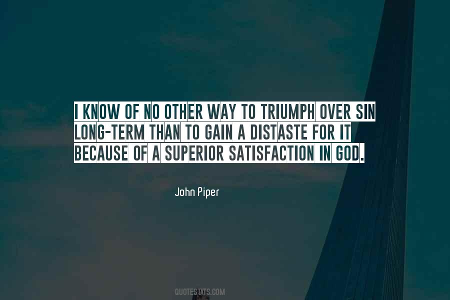 Quotes About Satisfaction In God #79513