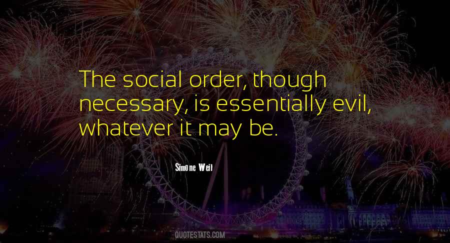 Quotes About Social Order #1345830