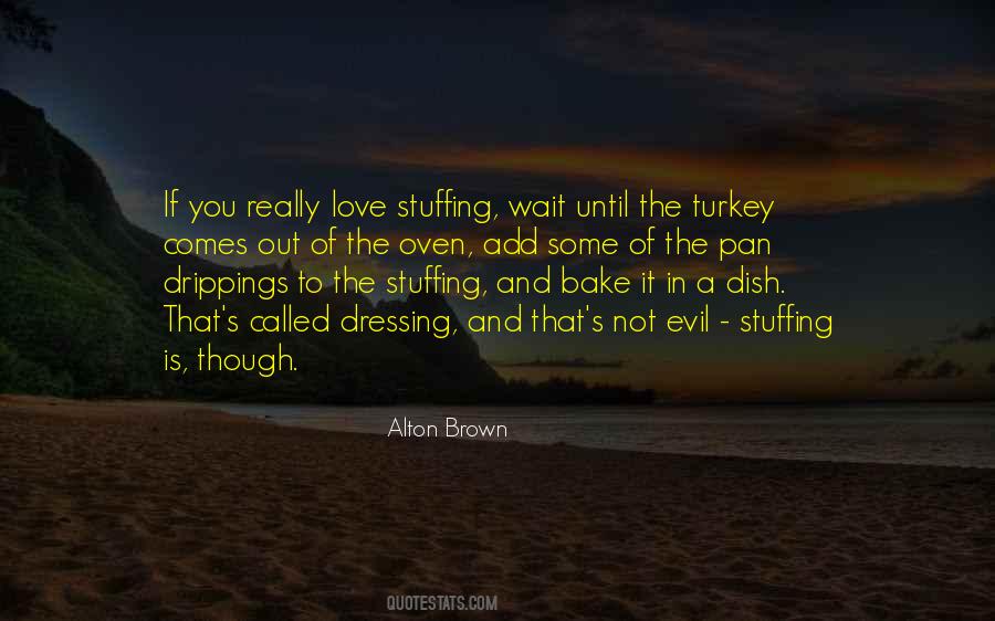 Quotes About Stuffing #246703