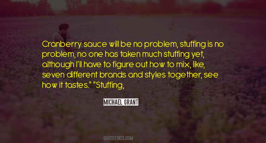 Quotes About Stuffing #397669