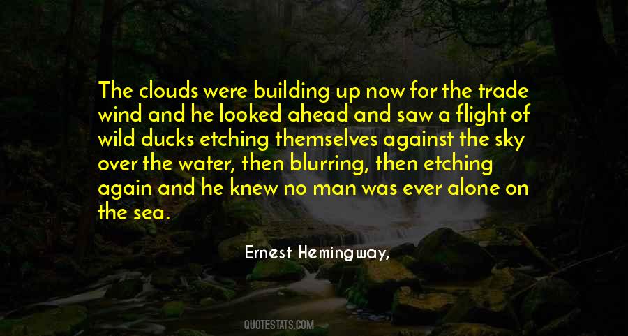 Quotes About The Sea Hemingway #1410806
