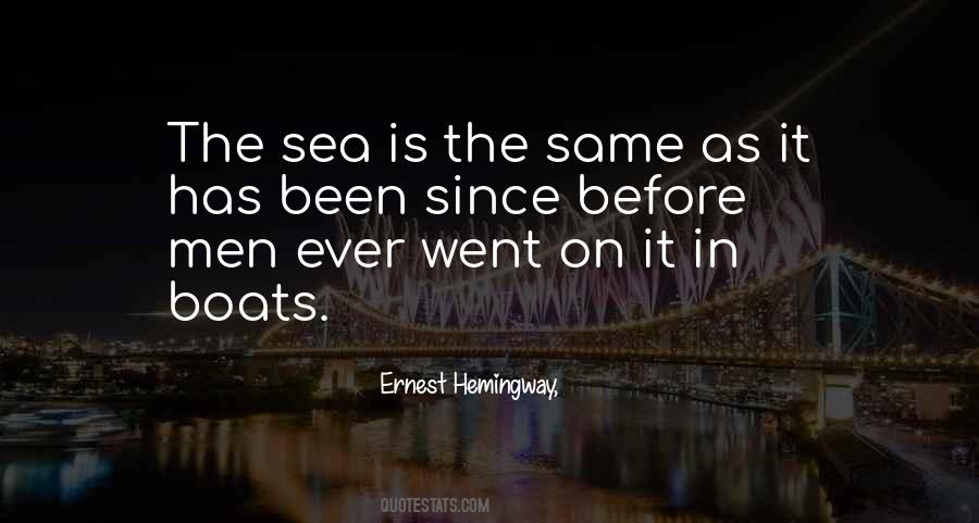 Quotes About The Sea Hemingway #1598913