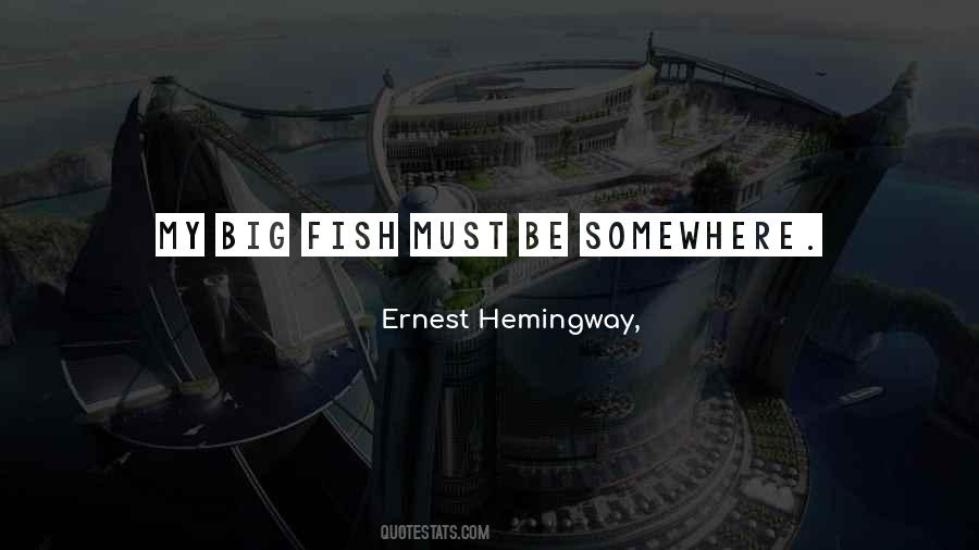 Quotes About The Sea Hemingway #947423