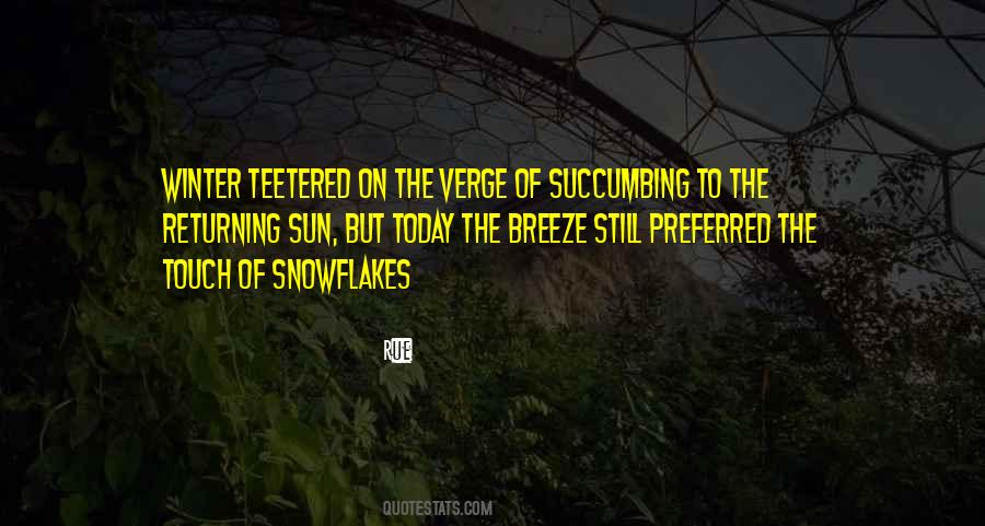 The Breeze Quotes #1374312