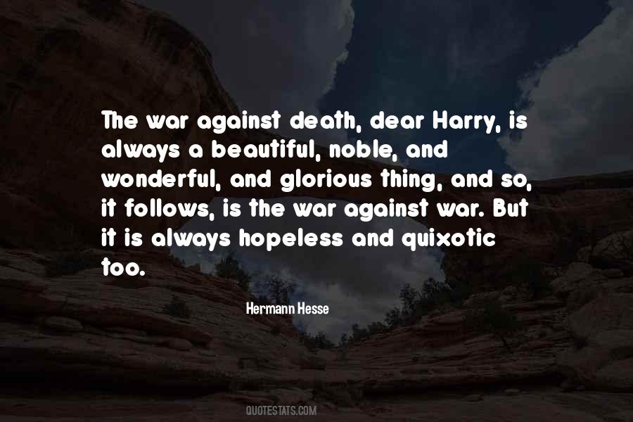 Quotes About War Against War #1490874