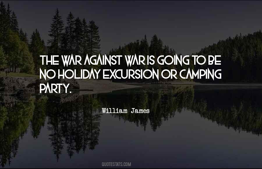 Quotes About War Against War #1514974