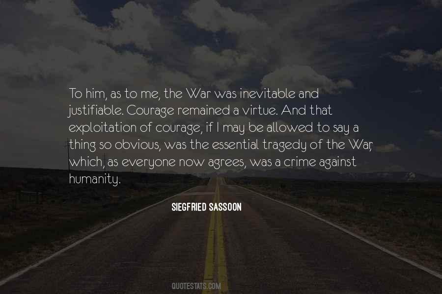 Quotes About War Against War #154760