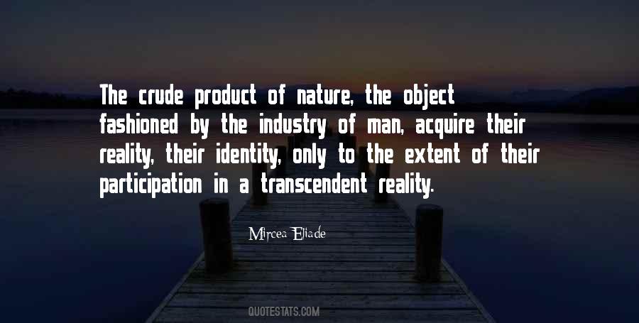 Quotes About The Nature Of Reality #279389