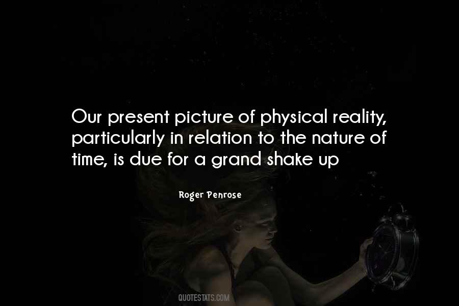 Quotes About The Nature Of Reality #437945