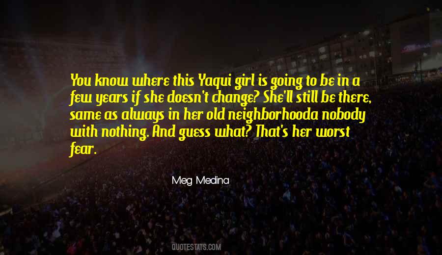 You Know This Girl Quotes #361289