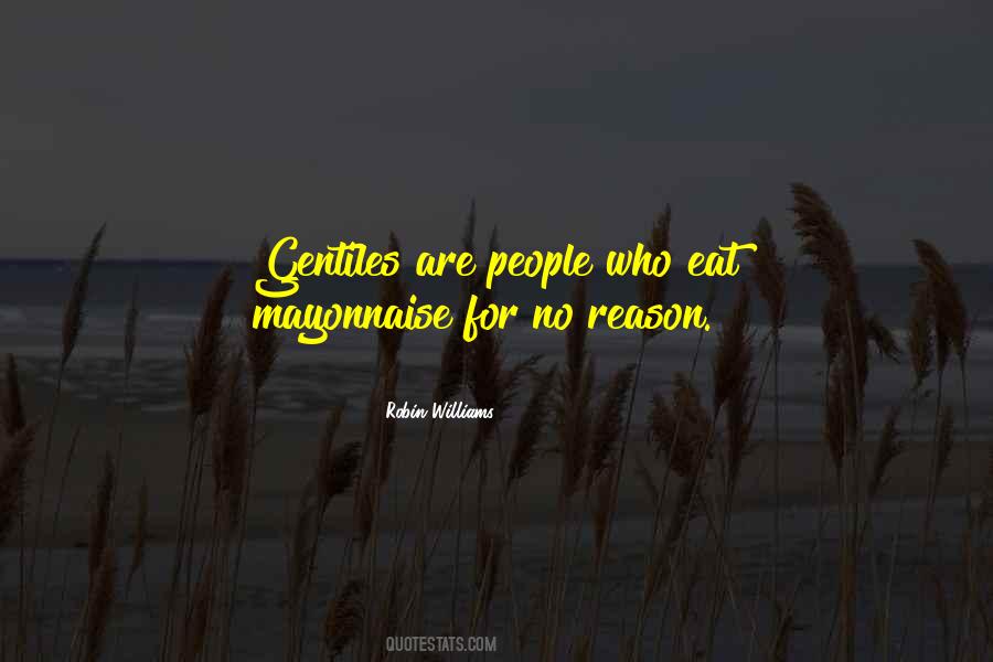 Quotes About Mayonnaise #1629913