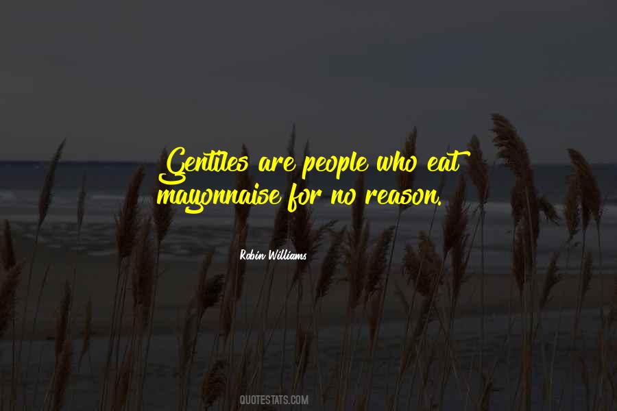 Quotes About Mayonnaise #1629913