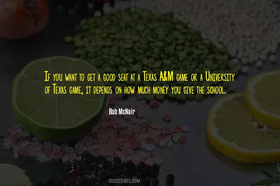 Quotes About Texas A M #1496532