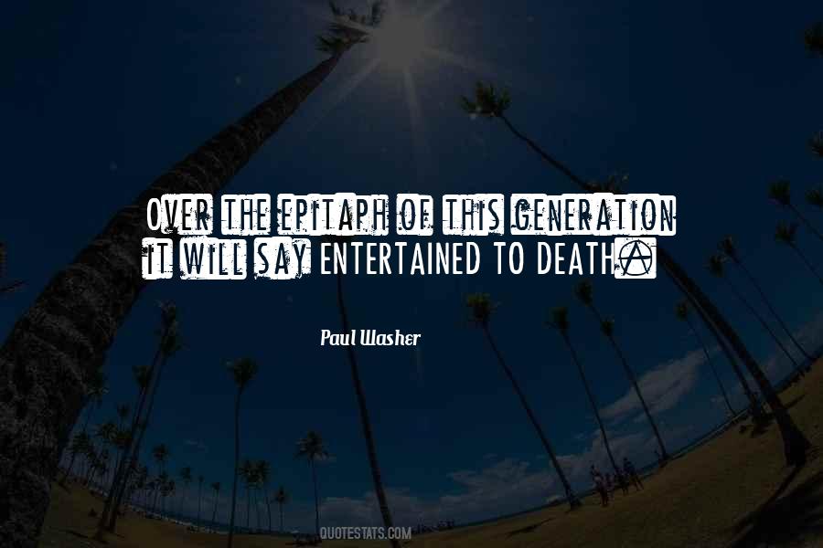 Quotes About This Generation #1236660