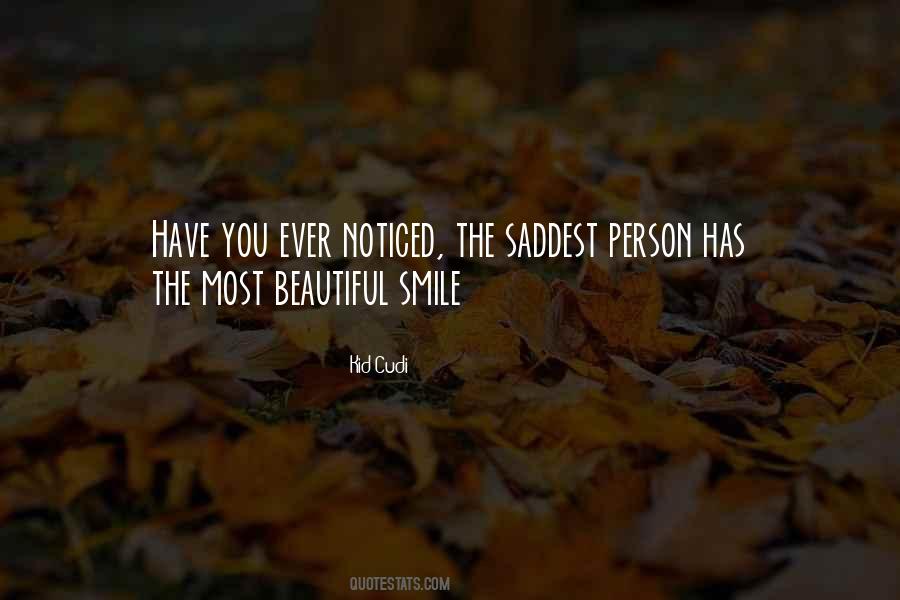 Most Beautiful Person Quotes #128026
