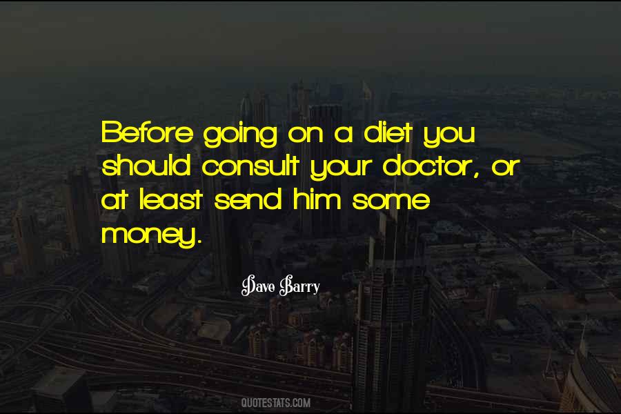 Consult A Doctor Quotes #882403
