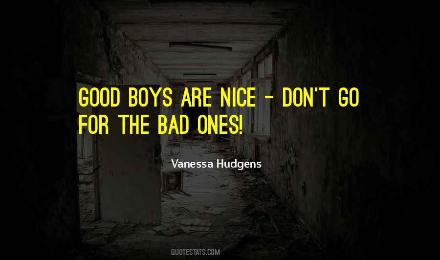 Bad Bad Boys Quotes #852303