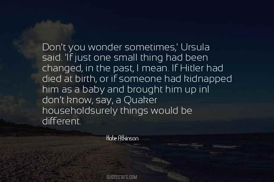 Quotes About The Small Things In Life #1145970