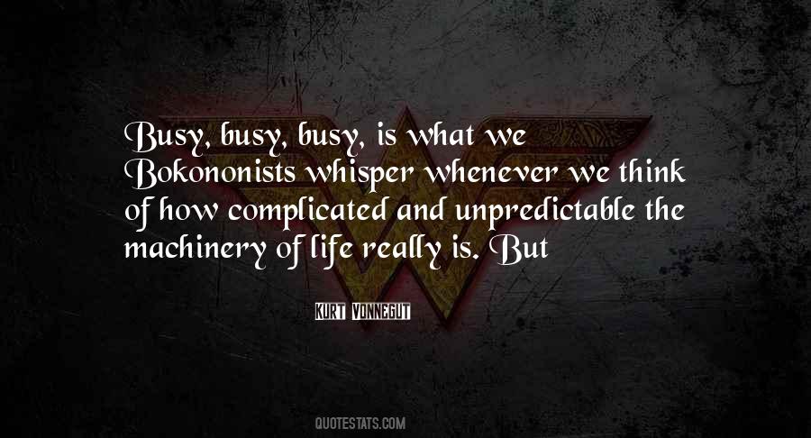 Quotes About How Complicated Life Is #1746848