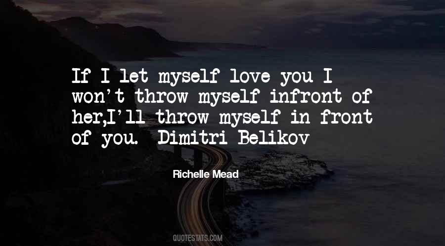 Quotes About Dimitri Belikov #1681022