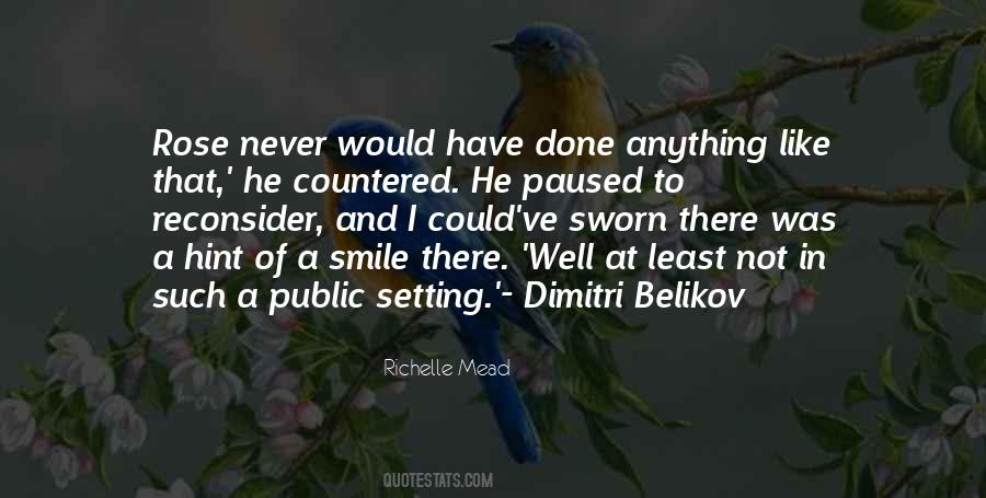 Quotes About Dimitri Belikov #608010