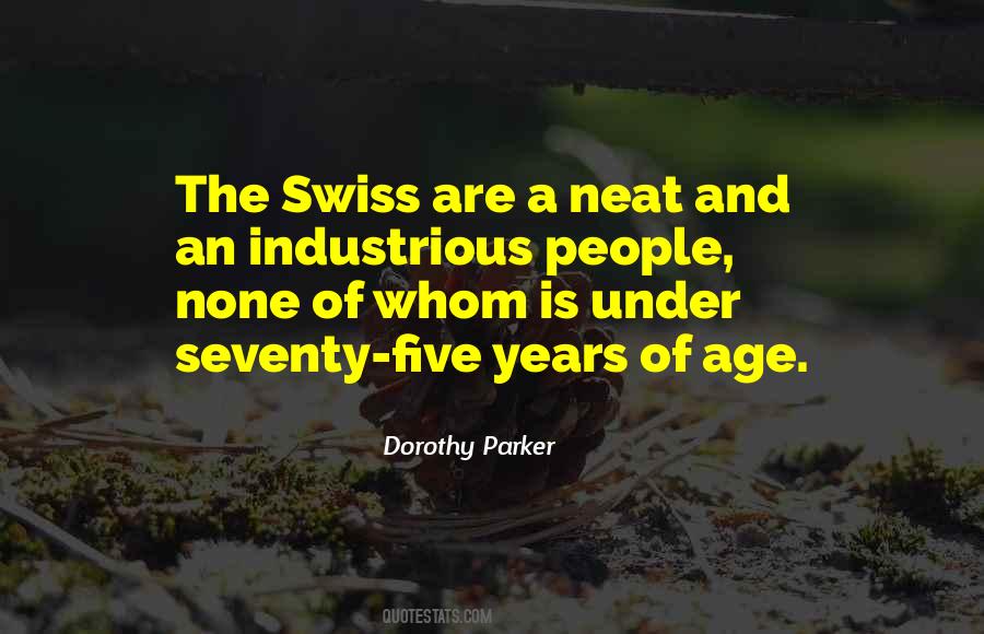 Quotes About Swiss #112162