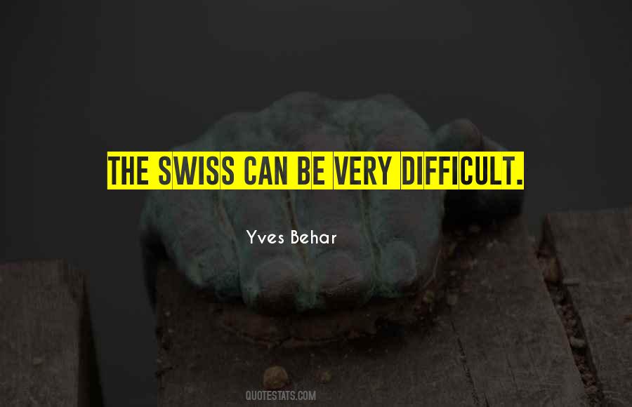 Quotes About Swiss #43896