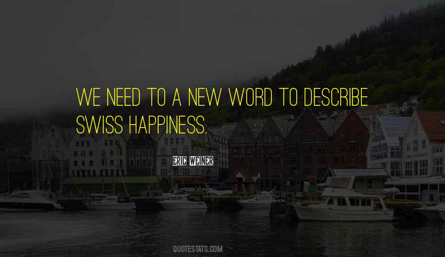 Quotes About Swiss #61338