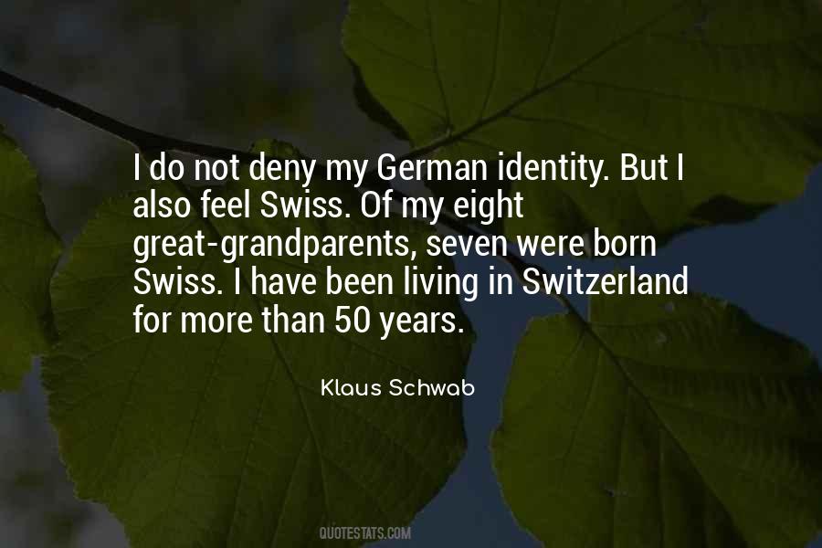 Quotes About Swiss #837483