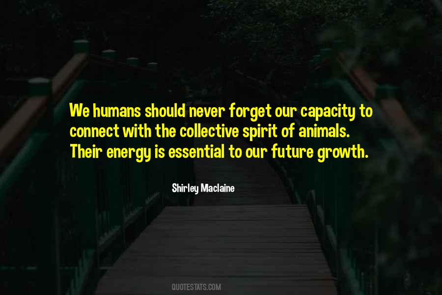 Future Growth Quotes #655779