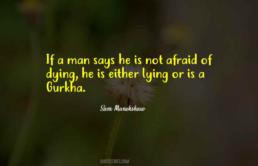 Quotes About A Man Lying #290235