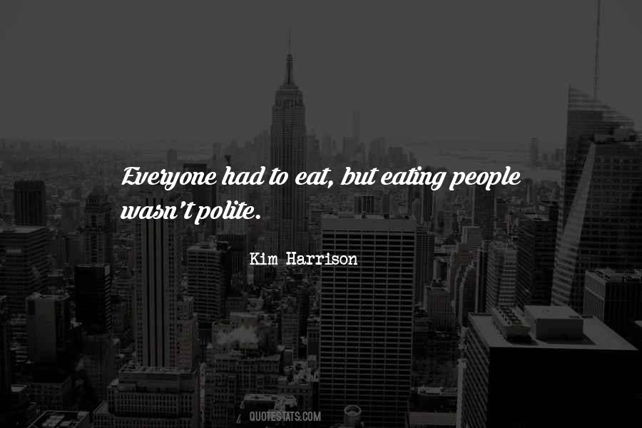 Eating People Quotes #1198104