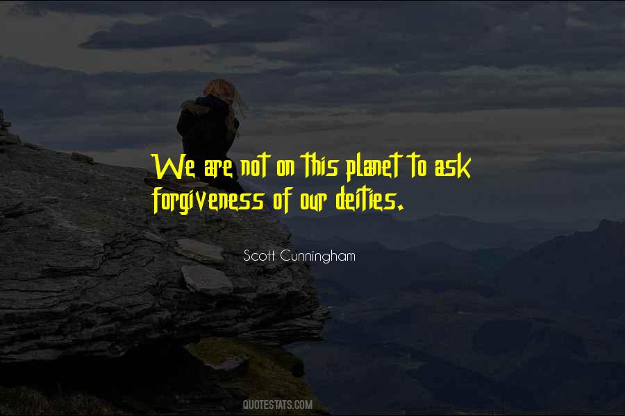 Quotes About Asking Forgiveness #1346468