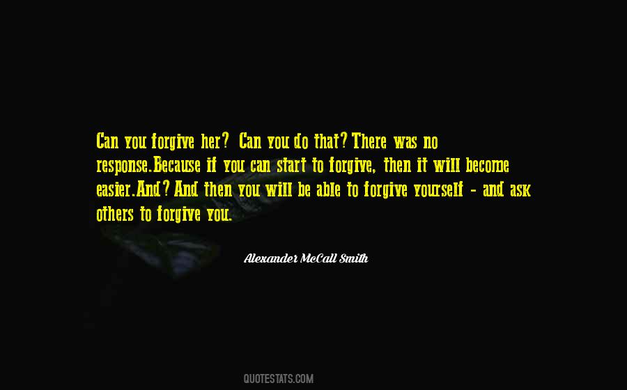 Quotes About Asking Forgiveness #766150