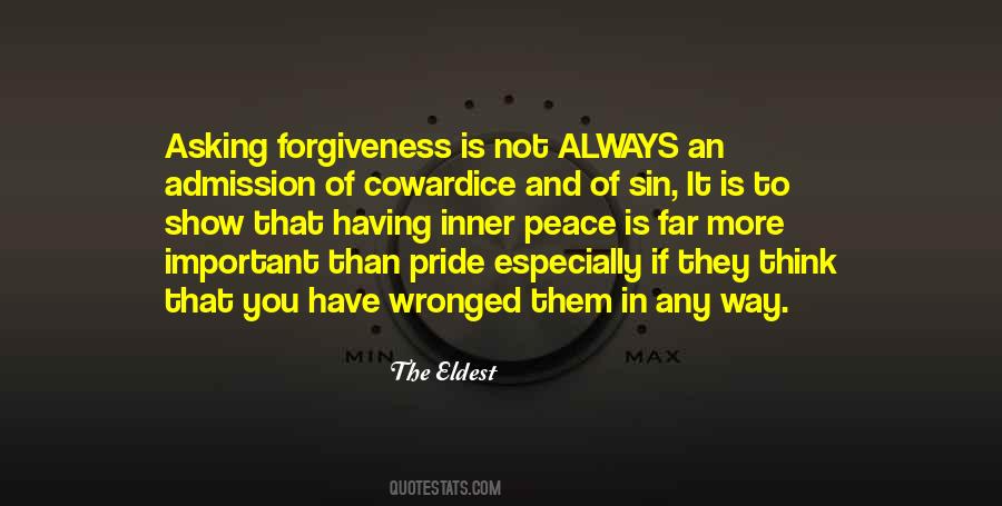 Quotes About Asking Forgiveness #992956